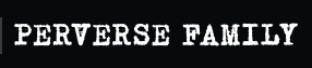 PerverseFamily Coupon